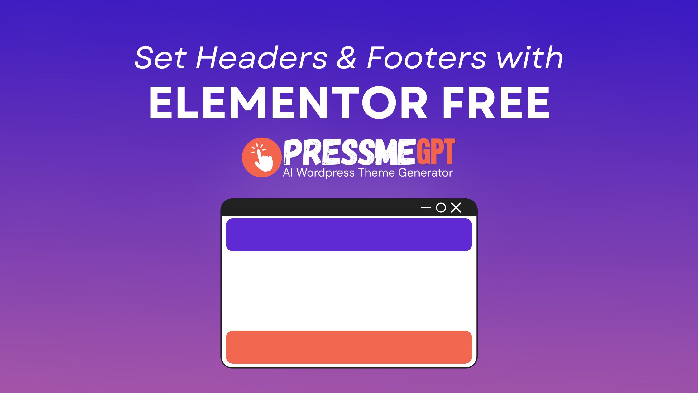 How to set a Sitewide Header and Footer with Elementor Free