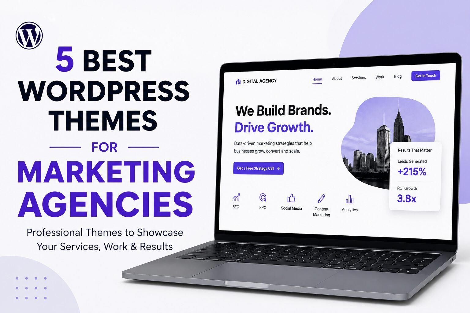 5 Best WordPress Themes for Marketing Agencies